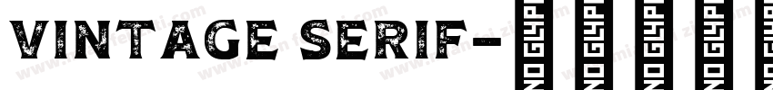 Vintage Serif字体转换